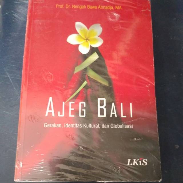 AJEG BALI Gerakan . Identitas. Kultural