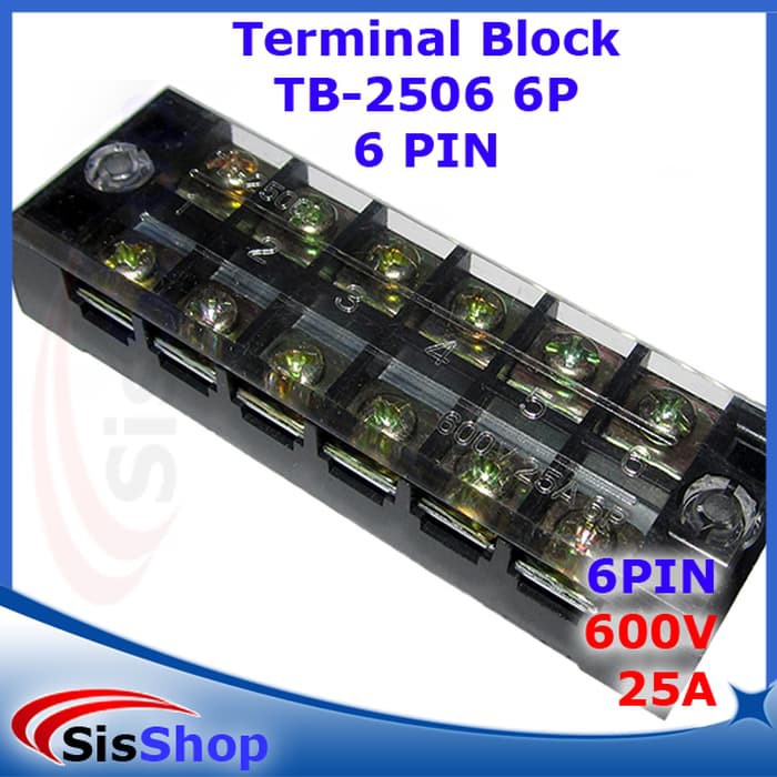 TB-2506 TERMINAL BLOCK BLOK 6 KABEL 6 PIN 6P SEKRUP 4MM TB2506 25A