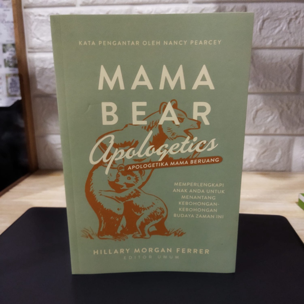 Buku Mama Bear Apologetics - Buku Rohani Kristen - bahasa Indonesia-parenting