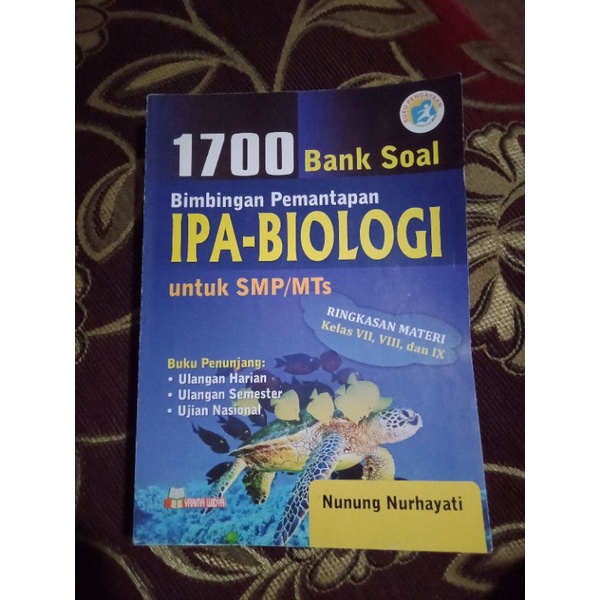 

Bank Soal 1700 IPA-Biologi SMP/ MTS