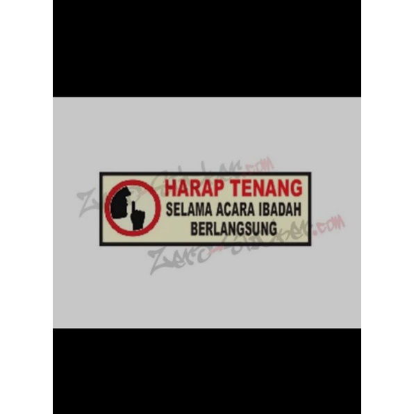 

Sticker Harap Tenang Ibadah