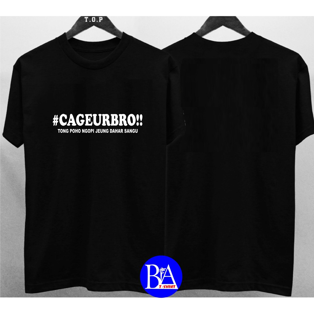 COD/KAOS CAGEUR BRO/KAOS EKSPRESI/KAOS HITS/KAOS TULISAN/KAOS BANDUNG/KAOS MURAH/KAOS DISTRO