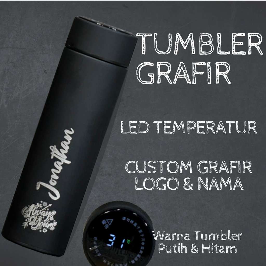 Tumbler Custom Grafir - Tumbler Custom Nama - Thumbler Nama Custom - Tumbler Smart Led Suhu Grafir C