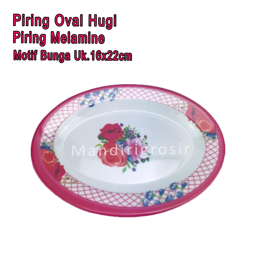 Piring Oval Hugi *Piring Melamine * Piring Motif Bunga * Uk.16x22cm