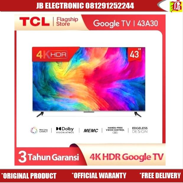 TCL 40A30 LED TV 4K UHD 43 INCH ANDROID 11 GOOGLE TV TCL 43 A30 43A30