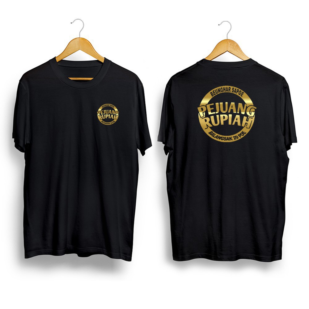  BAJU BIG SIZE /KAOS PEJUANG RUPIAH  PREMIUM DISTRO/BIG SIZE XXL XXXL XXXXL XXXXXL