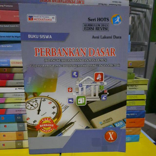 Perbankan Dasar SMK Kelas 1, Kelas 10