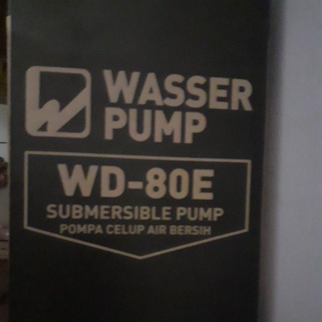 Mesin Pompa Air Celup Wasser Wd 80 E ( Submersible Pump )