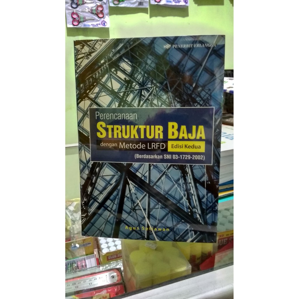 BEST SELLER ORIGINAL PERENCANAAN STRUKTUR BAJA DENGAN METODE LRFD EDISI 2