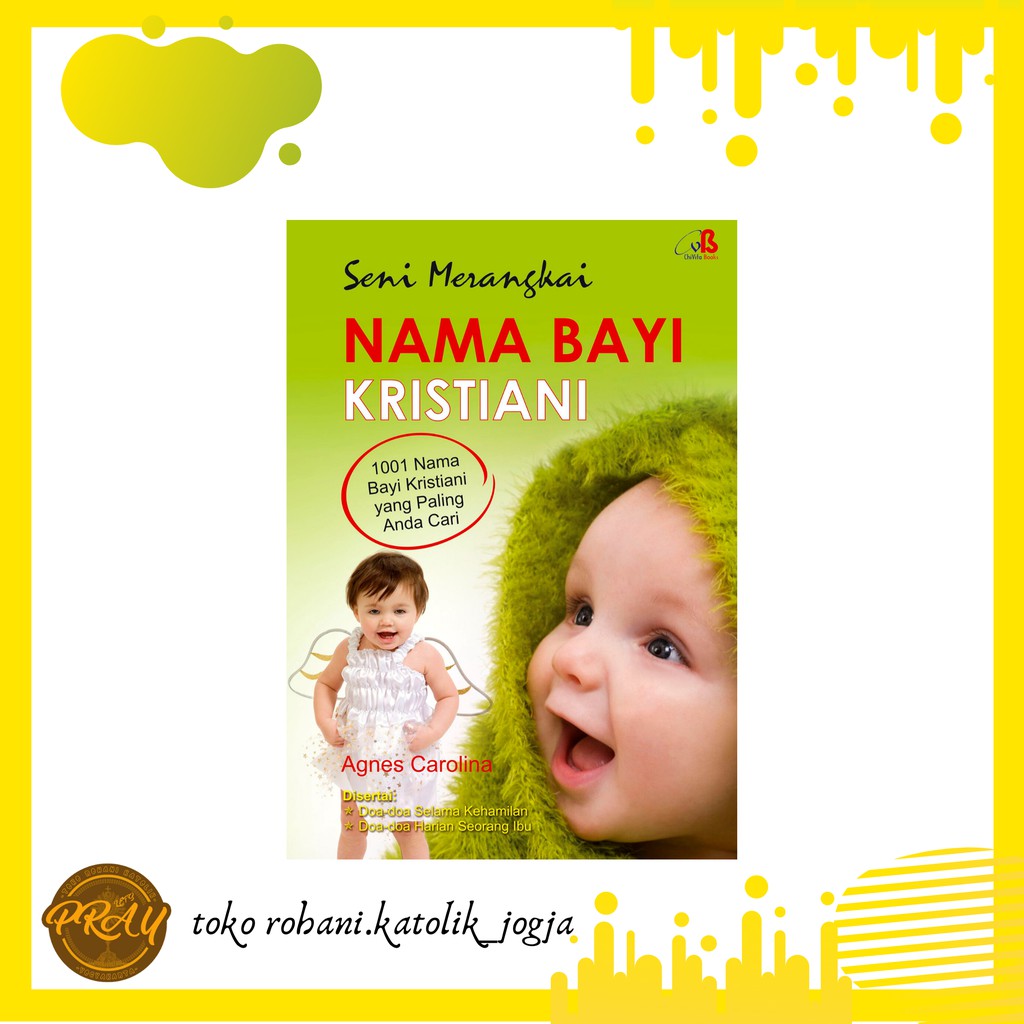 SENI MERANGKAI NAMA BAYI KRISTIANI