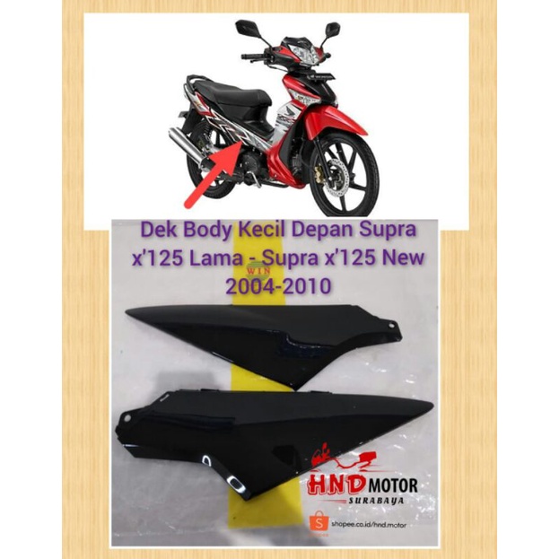 Cover Dek Body Kecil Depan Motor Honda Supra X 125 Lama / New Batman 2004-2010