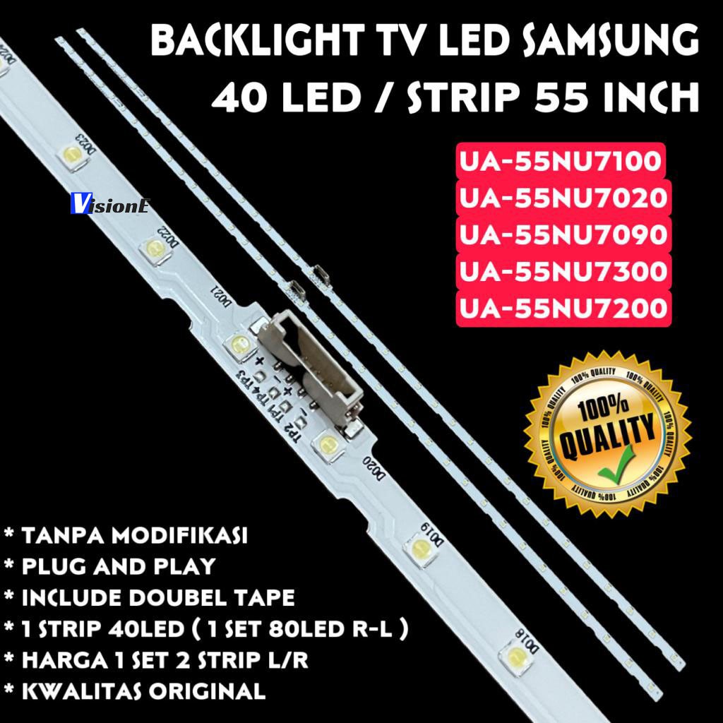 Backlight TV Samsung UA55NU7100 UA55NU7090 LAMPU LED TV SAMSUNG UA 55NU7100 UA 55NU7090