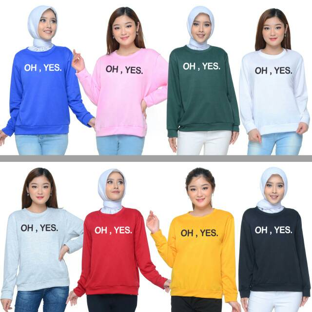 Kaos Lengan Panjang OH YES / Kaos Sweatshirt / Atasan Wanita / Atasan Wanita Lengan Panjang / Atasa