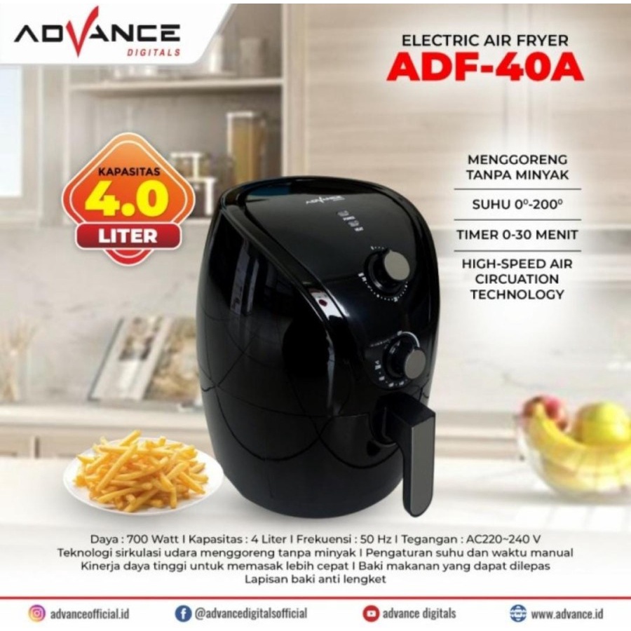 Advance Electric Air Fryer ADF-40A 4 liter Garansi Resmi 1 Tahun