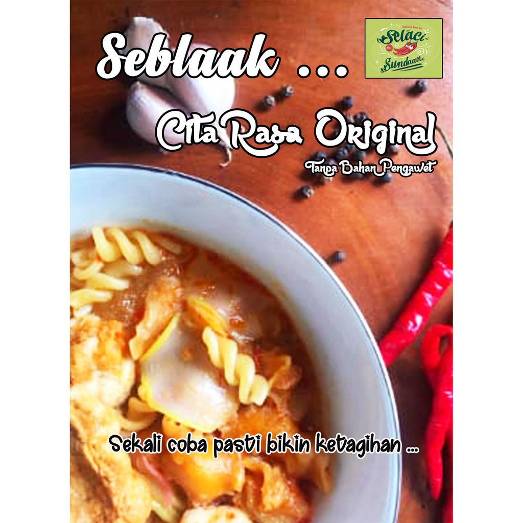 

Seblak SELACI khas Sundaan Tanpa Bahan Pengawet