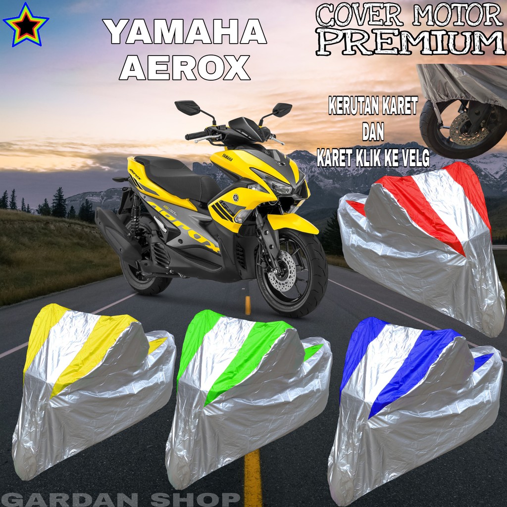 Sarung Motor YAMAHA AEROX Silver KOMBINASI Body Cover Yamaha PREMIUM