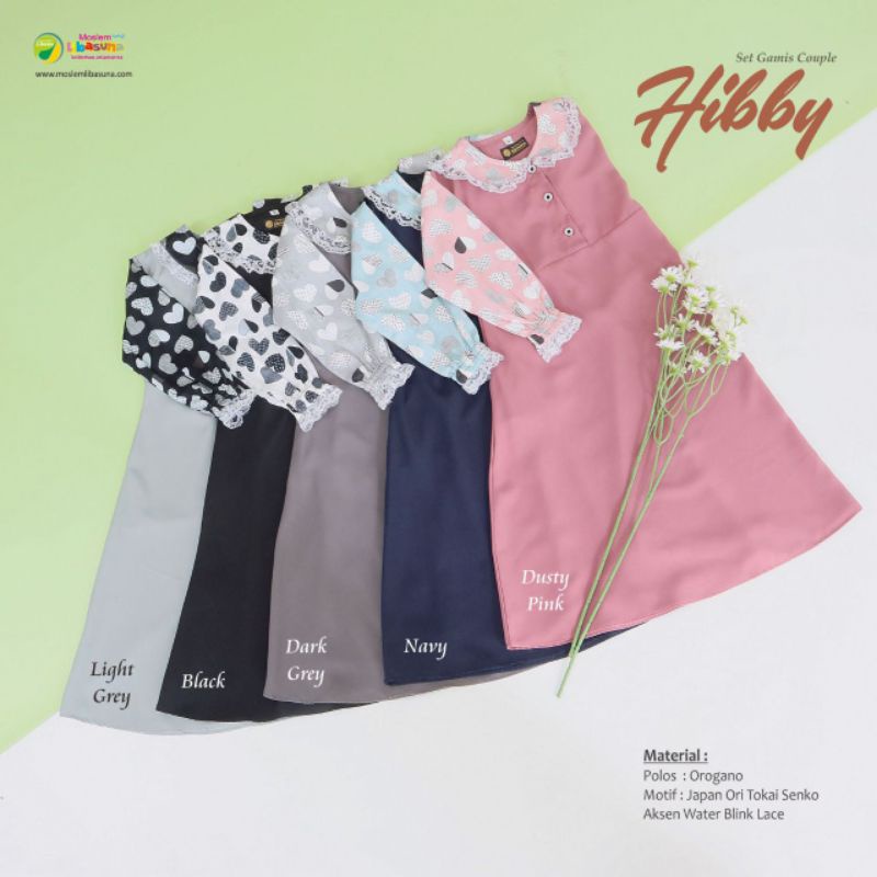 set Gamis Hibby By Libasuna
