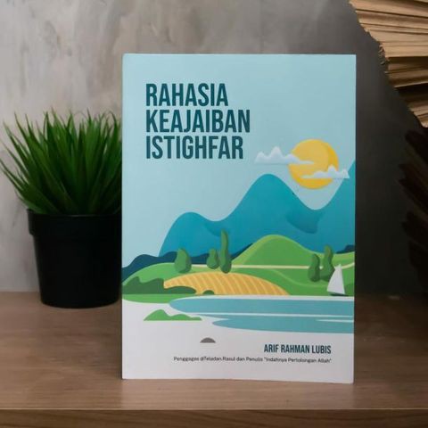 Buku Rahasia Keajaiban Istighfar