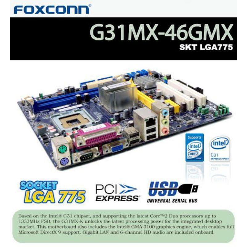 Motherboard G31 FOXCONN G31MX-46GMX Skt LGA775