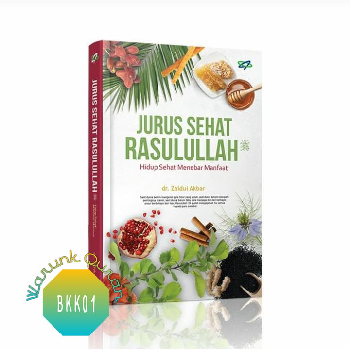 Buku Jurus Sehat Rasulullah Zaidul Akbar