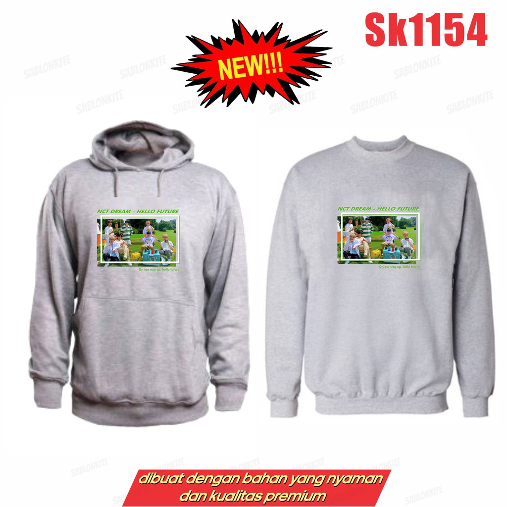 MURAH!!! HOODIE SWEATER NCT DREAM FOTO HELLO FUTURE SK1154 UNISEX