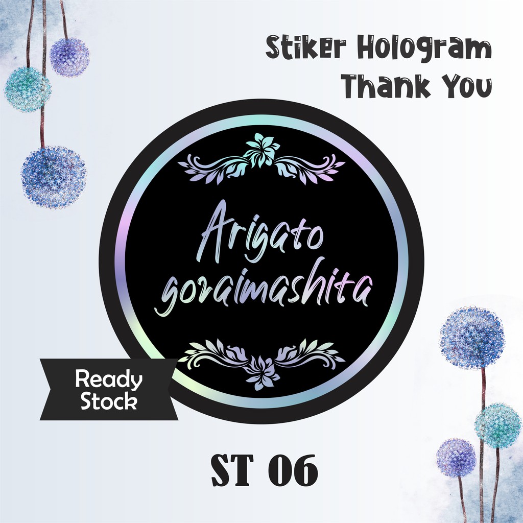 

STIKER LABEL THANK YOU HOLOGRAM BULAT MURAH ST 06