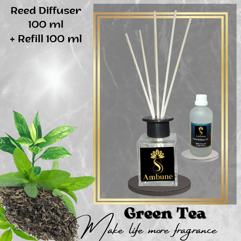 Pengharum ruangan GREEN TEA Reed Diffuser Oil 100 ml Ambune