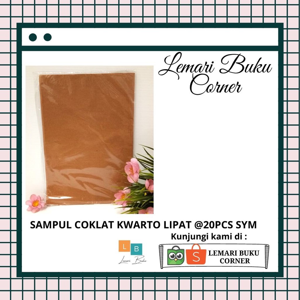 

SAMPUL COKLAT KWARTO LIPAT @20PCS SYM