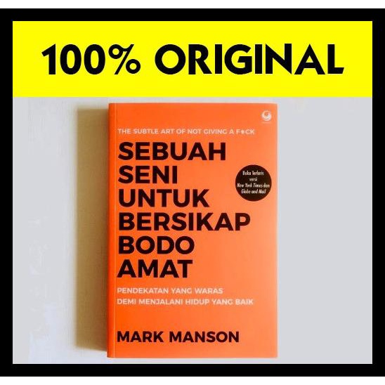 

TERBARU BUKU SEBUAH SENI UNTUK BERSIKAP BODO AMAT ORIGINAL MARK MANSON TERBARU