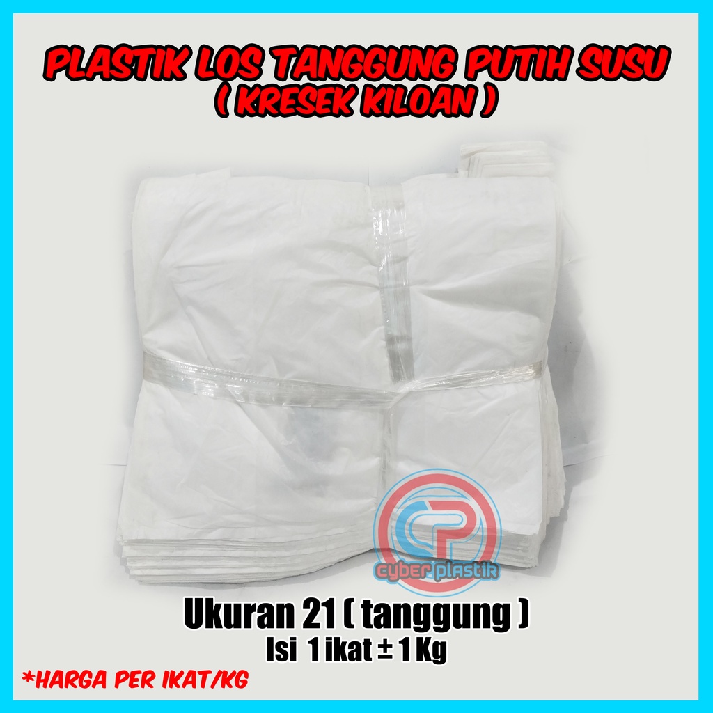 Plastik Kresek Kiloan Tanggung Putih Susu 21 | Plastik Los Tanggung Putih Susu 21