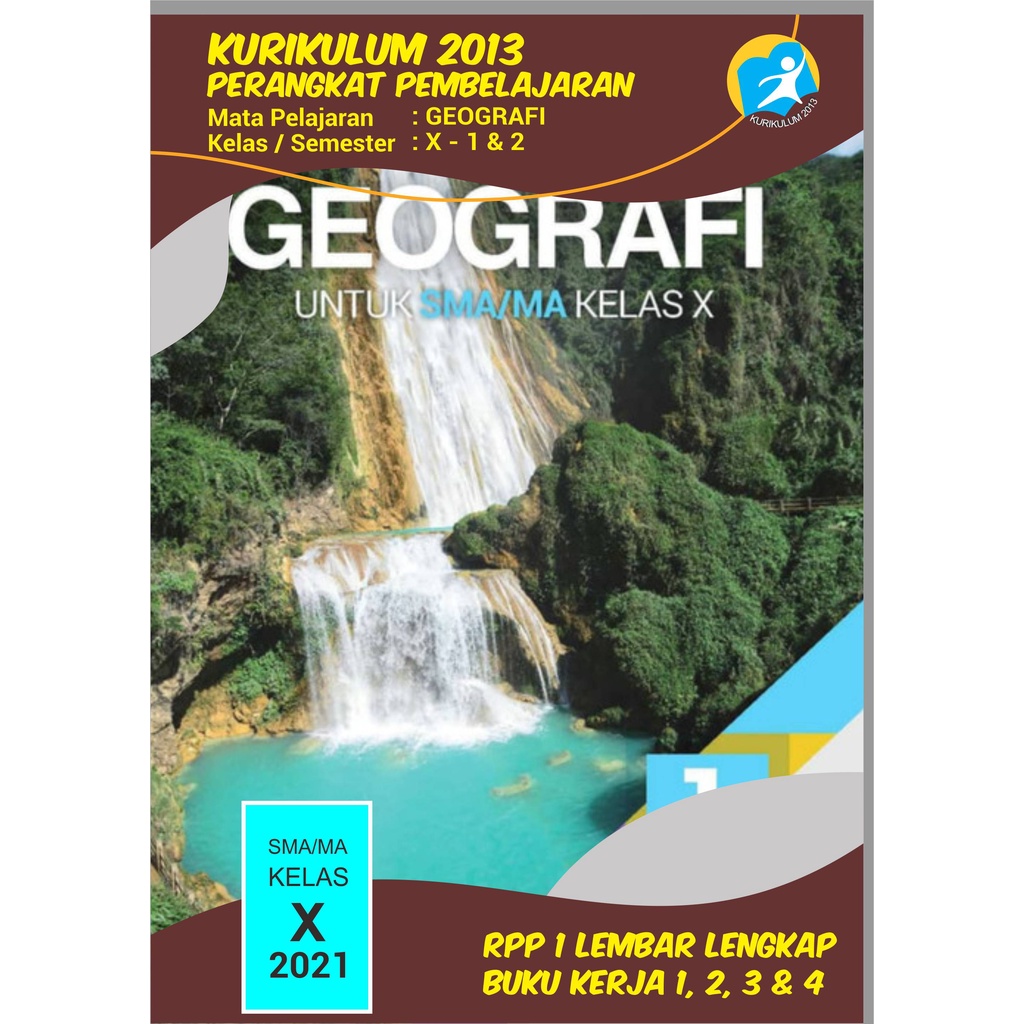 Admin Pembelajaran GEOGRAFI Kelas 10 SMA/MA (Buku Kerja 1, 2, 3 & 4) Silabus, RPP 1 Lembar Lengkap