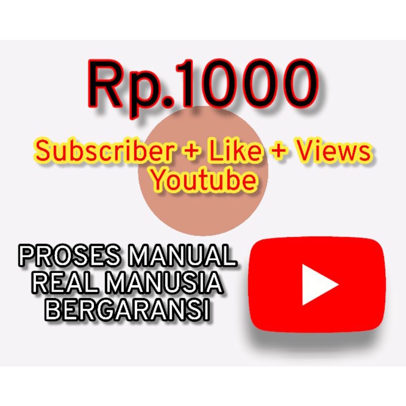 SUBSCRIBER + LIKE + VIEW YOUTUBE REAL HUMAN BERGARANSI