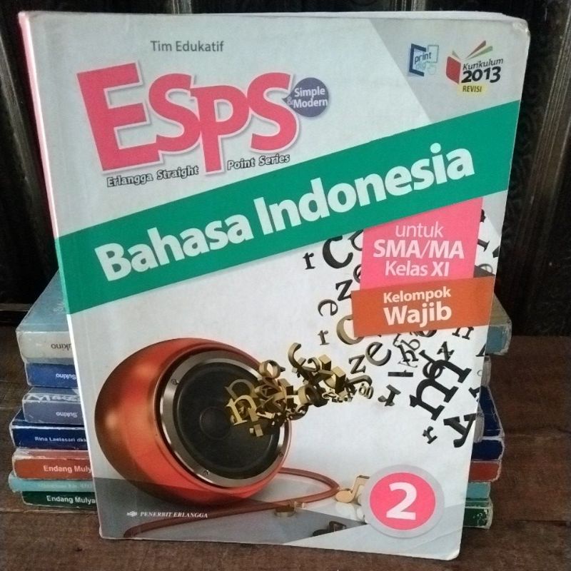 ESPS BAHASA INDONESIA KELAS 2-11/XI  SMA penerbit Erlangga