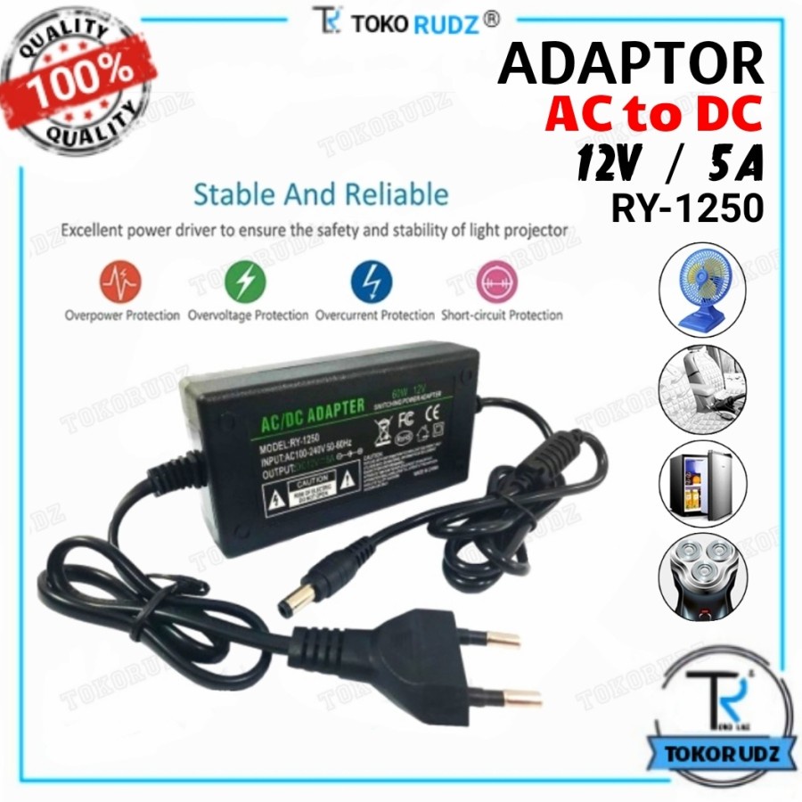 Adaptor 12V 5A 60W AC 220V to DC Charger CCTV Pompa Air DVR Lampu LED RY-1250