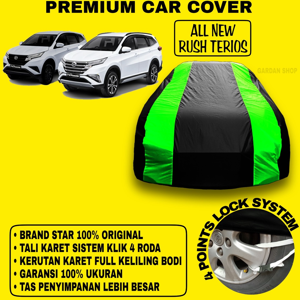 Body Cover ALL NEW RUSH TERIOS Sarung Strip HIJAU Penutup Pelindung Bodi Mobil All New Rush Terios PREMIUM