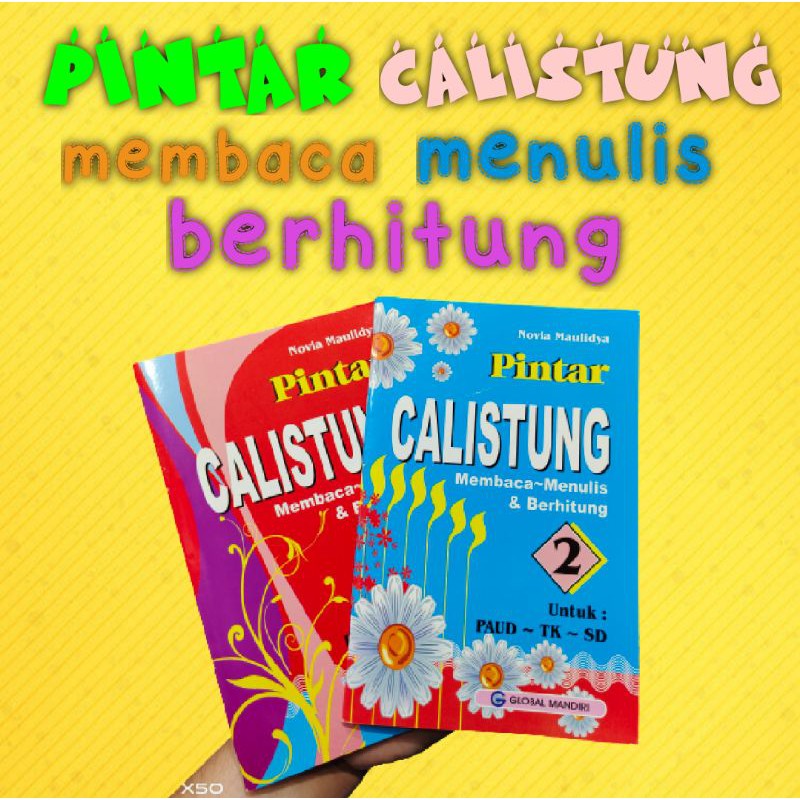BUKU PINTAR CALISTUNG UNTUK TK DAN PAUD GLOBAL MANDIRI