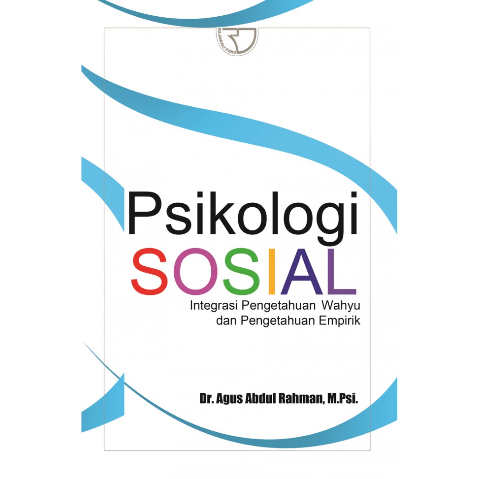 Psikologi Sosial – Agus Abdul Rahman