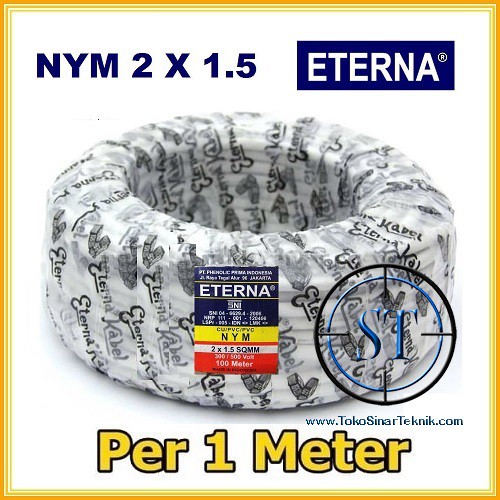 Kabel NYM 2 x 1.5 Eterna @1M Kabel Listrik Kualitas SNI Tembaga Tebal Tahan Panas Watt Besar Eceran Per 1 meter