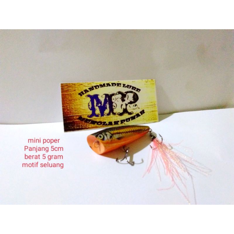 Mini poper MP motif seluang