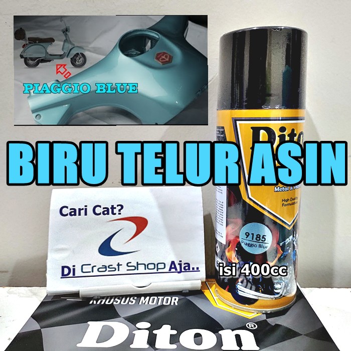 Cat Pilox DITON PREMIUM 9185 PIAGGIO BLUE 400cc biru telur asin muda vespa sepeda motor mobil pylox