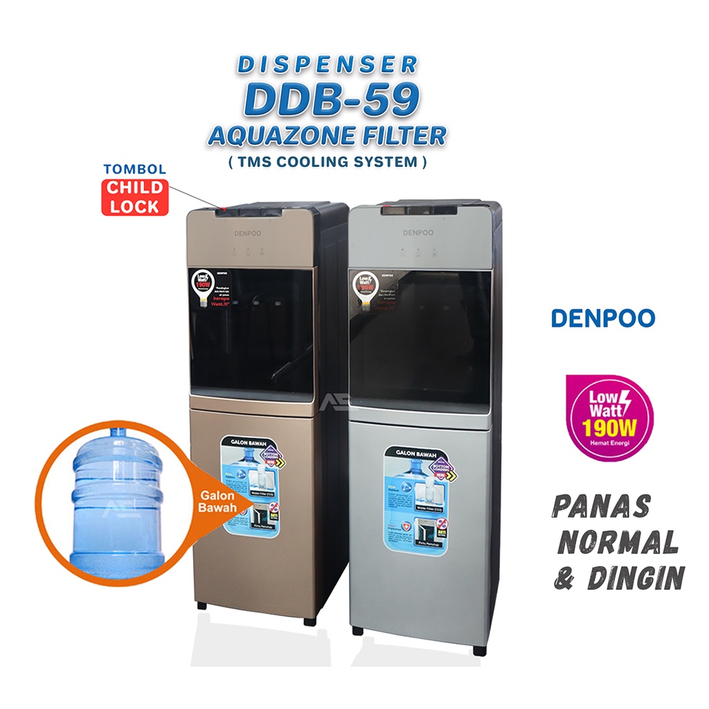 DISPENSER DDB 59 AQUAZONE GALON BAWAH PIPA STAINLESS FILTER 190 WATT COOLING SYSTEM