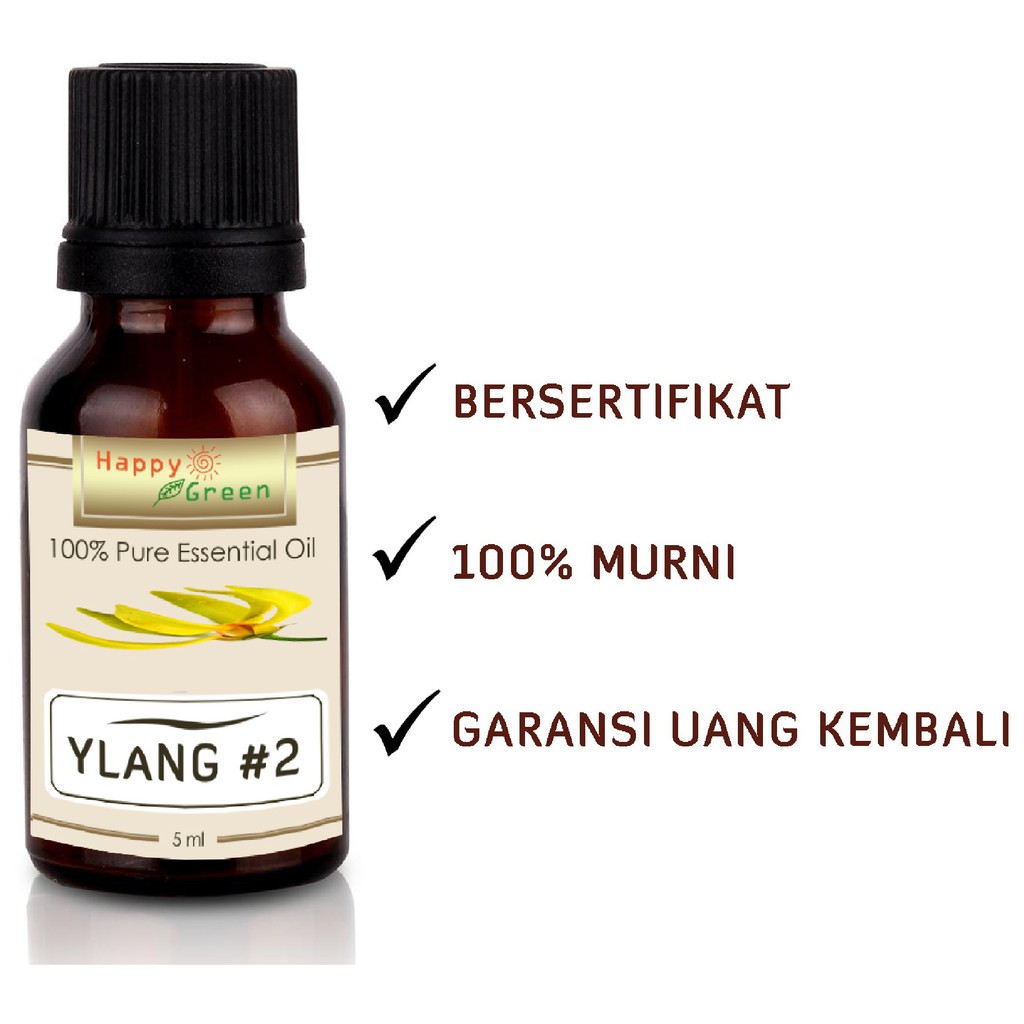 Happy Green Ylang Essential Oil #2 - Minyak Bunga Ylang Ylang #2