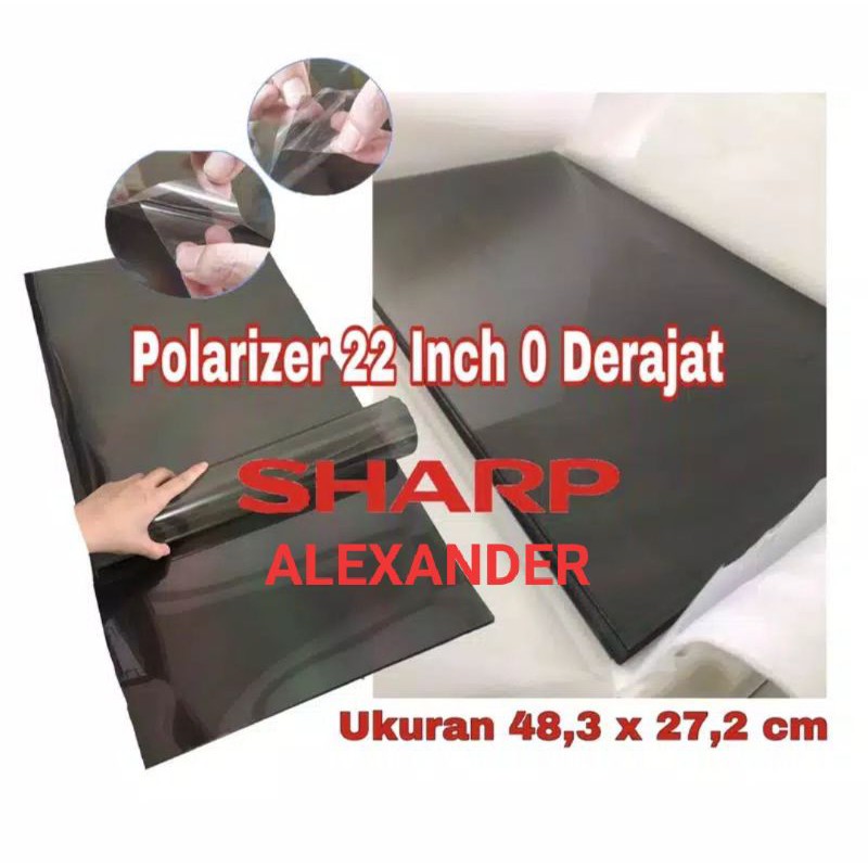 POLARIZER POLARISER 22 INCH 0 DERAJAT SHARP ALEXANDER DIMENSI 483X272MM POLARIS 22 INC