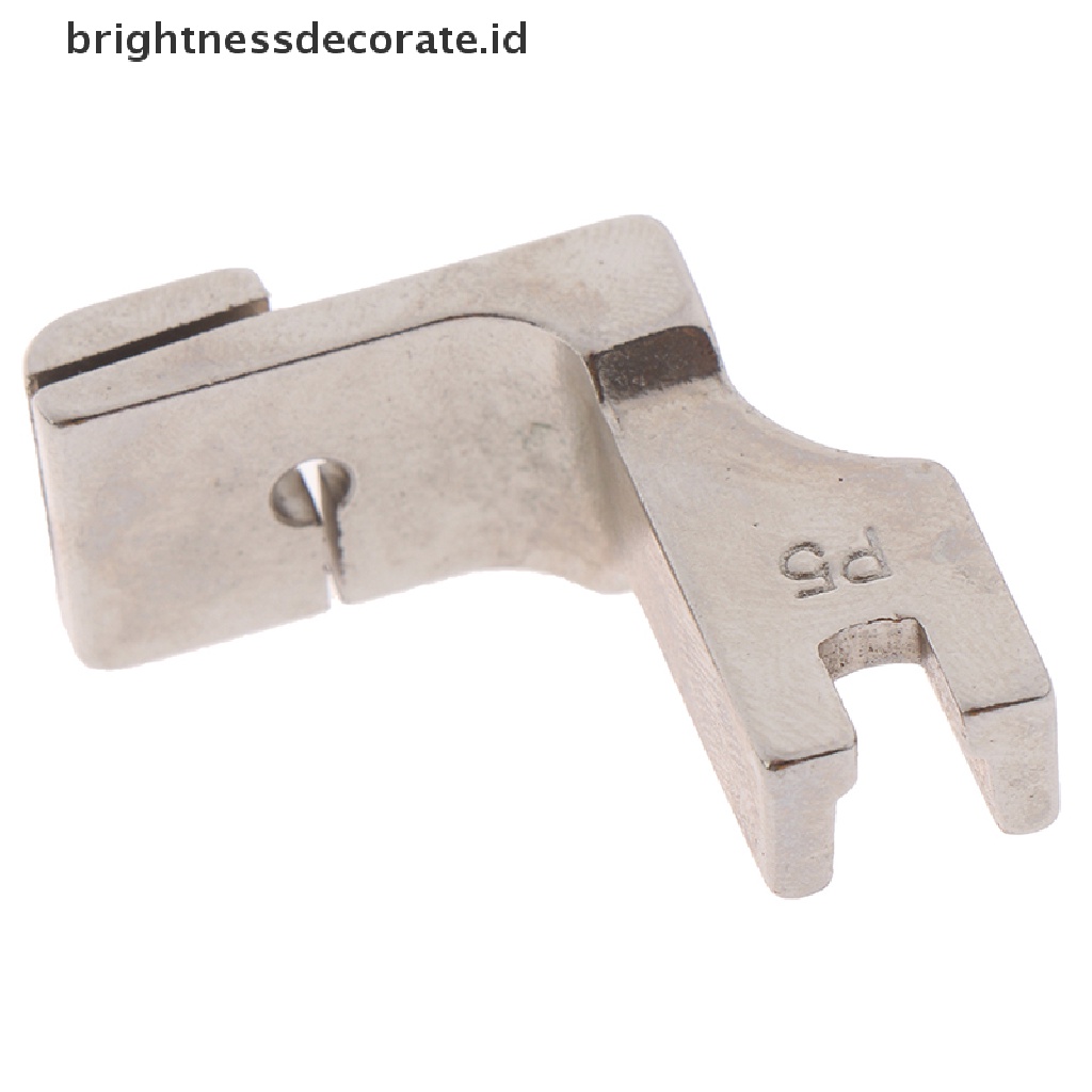 (birth) P5 presser foot / Sepatu Mesin Jahit Industri Untuk Lipatan Kerut