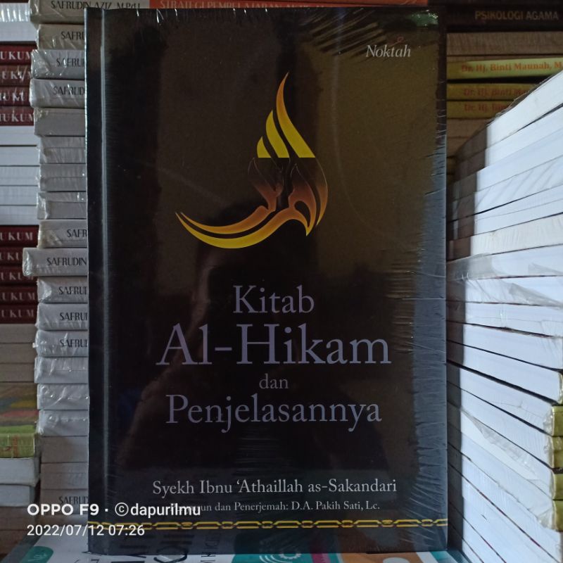Buku Original: Kitab Al - Hikam dan Penjelasannya ( KITAB AL - HIKAM DAN PENJELASANNYA )