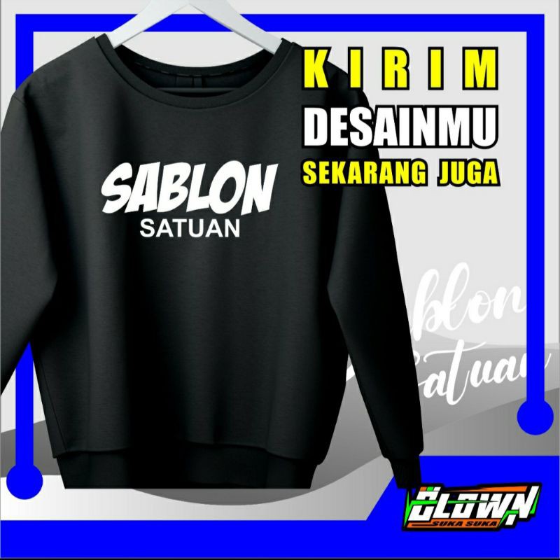Sablon sweater satuan. Harga terjangkau