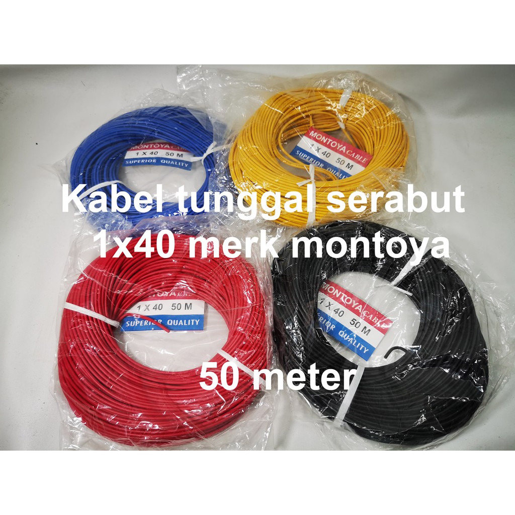 Kabel listrik Tunggal Serabut 1 x 40 Montoya 50 mtr per roll