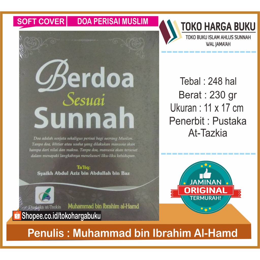 Berdoa Sesuai Sunnah Pustaka Attazkia