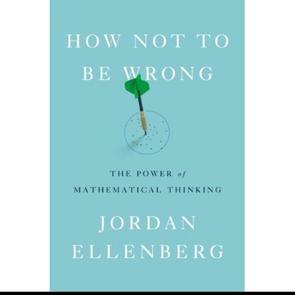 

Most Whised For _versi Eng/Indo_@BukHow Not to Be Wrong: The Power of Mathematical Thinking