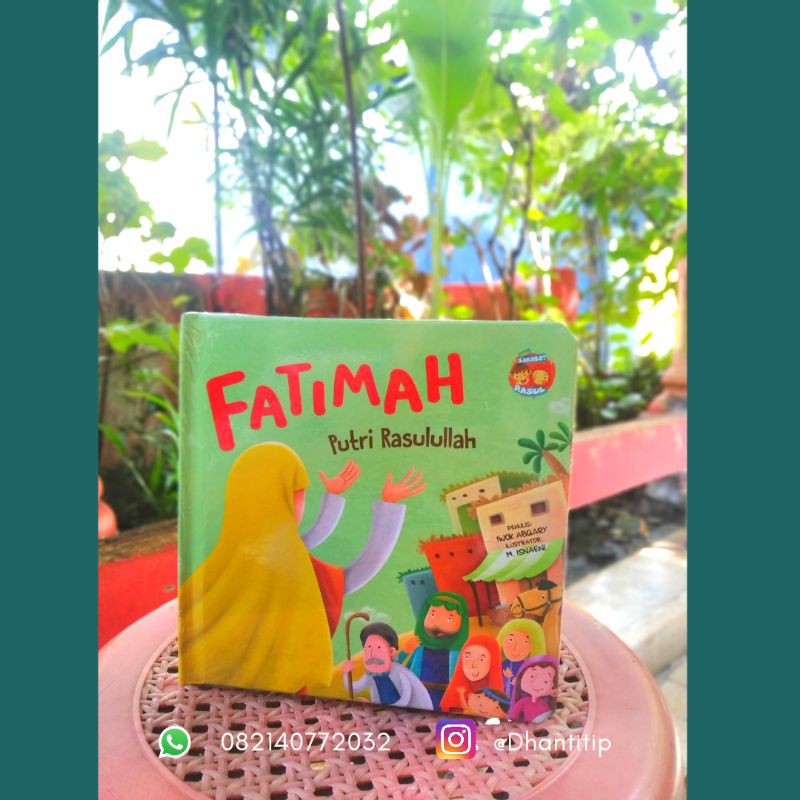 BB.SERI SAHABAT RASUL: FATIMAH PUTRI RASULULLAH
